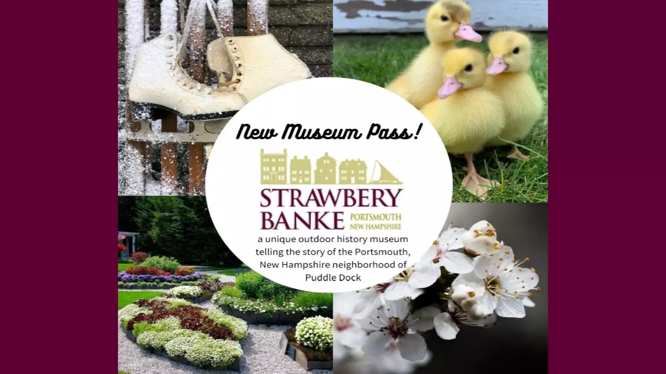Strawbery Banke Museum Pass slide image
